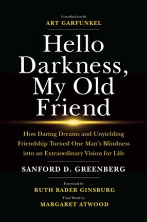 "Hello Darkness, My Old Friend" by Columbia University alum Sanford Greenberg