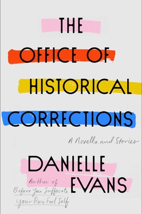 "The Office of Historical Corrections" by Columbia University alum Danielle Evans