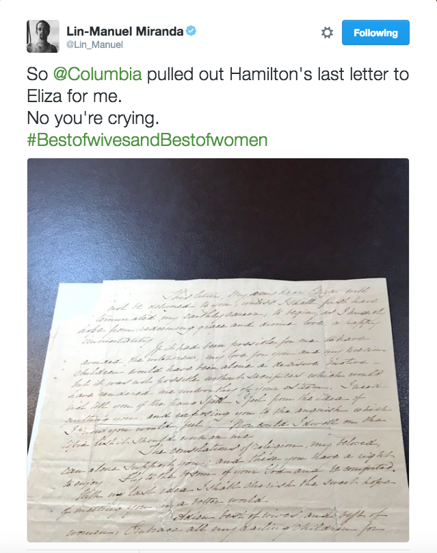 So Columbia pulled out Hamilton's last letter to Eliza for me. No you're crying. #BestofwivesandBestofwomen