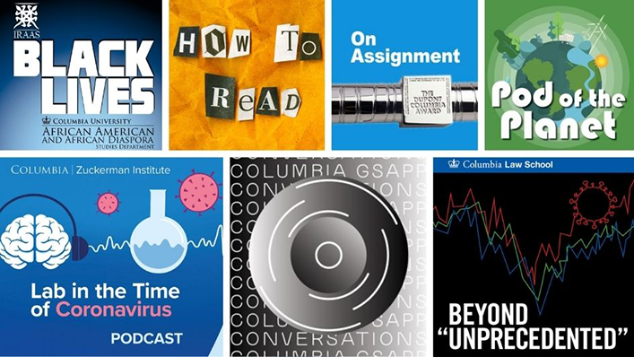 Image tiles for the podcasts "Black Lives," "How to Read," "On Assignment," "Pod of the Planet," "Lab in the Time of Coronavirus," "GSAPP Conversations," and "Beyond Unprecedented."