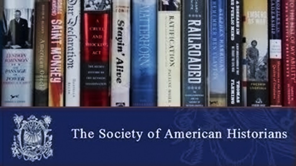 Books stacked side by side with a logo at the bottom that reads "The Society of American Historians."