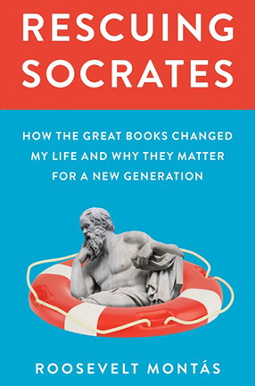 Rescuing Socrates by Columbia University Senior Lecturer Roosevelt Montas