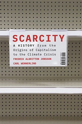 Scarcity co-edited by Barnard Professor Carl Wennerlind