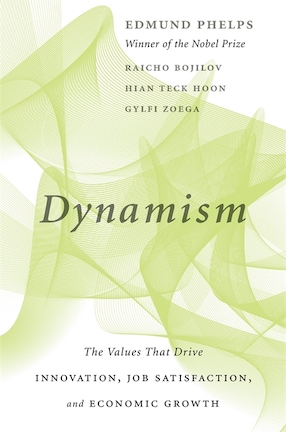 An image of a book cover for Edmund Phelps's Dynamism. It has a chartreuse abstract design in the background.