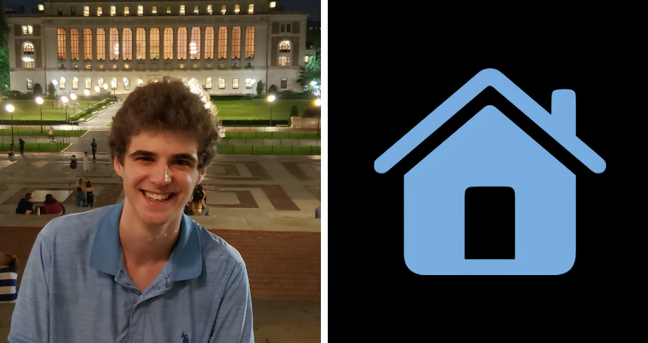 Evan Tilley on Columbia's campus and the DormMatch logo. Evan Tilley on Columbia's campus and the DormMatch logo, a house.