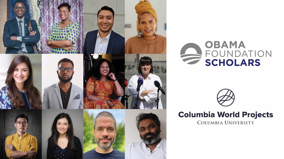 2021-2022 Obama Foundation Scholars, Columbia World Projects