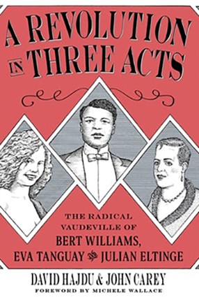 A Revolution in Three Acts by Columbia University Professor David Hajdu