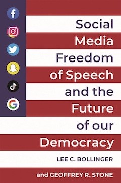 Book cover for "Social Media, Freedom of Speech, and the Future of our Democracy"