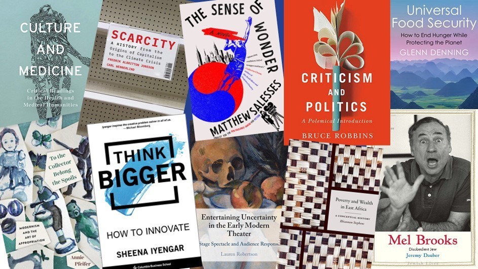 A Mel Brooks biography or a novel about an Asian American basketball star? Read on for more information about these new volumes, as well as others, by Columbia and Barnard professors. 10 book covers/titles by Columbia & Barnard faculty