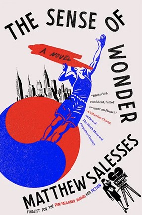 The Sense of Wonder by Columbia University Professor Matthew Salesses