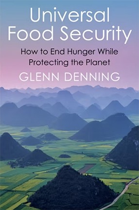 Universal Food Security by Columbia University Professor Glenn Denning