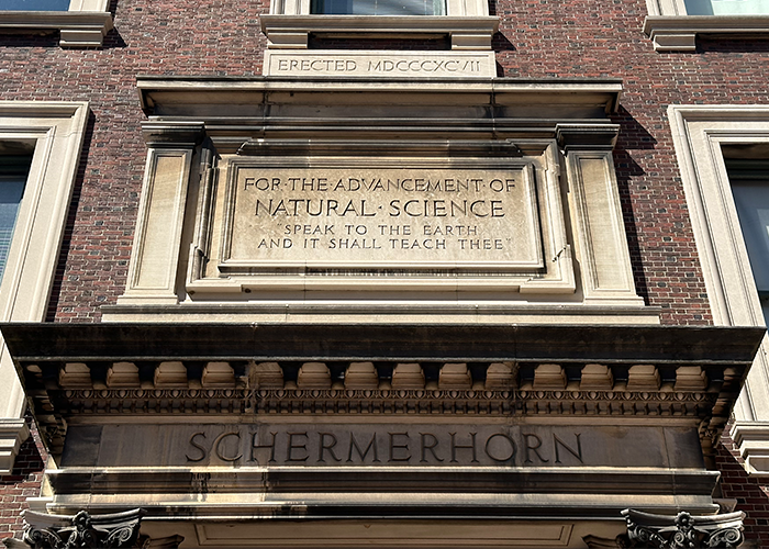 The inscription above Schermerhorn Hall. Photo by Kelly Moffitt-Hawasly. For the advancement of natural science - speak to the Earth and it shall teach thee.