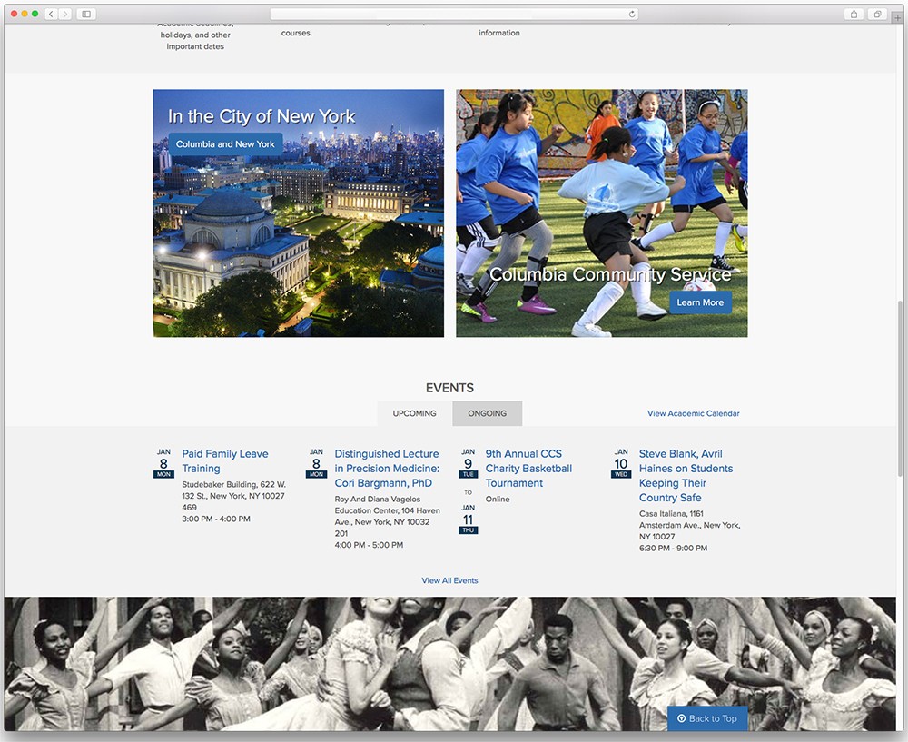 The homepage now features a larger number of events from across Columbia's campuses through a direct feed from the University Events Calendar. University Events Calendar on columbia.edu