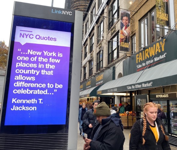 In his own words: Jackson via LinkNYC. (c)Karla the Losen A quote displayed on an electric billboard on the street
