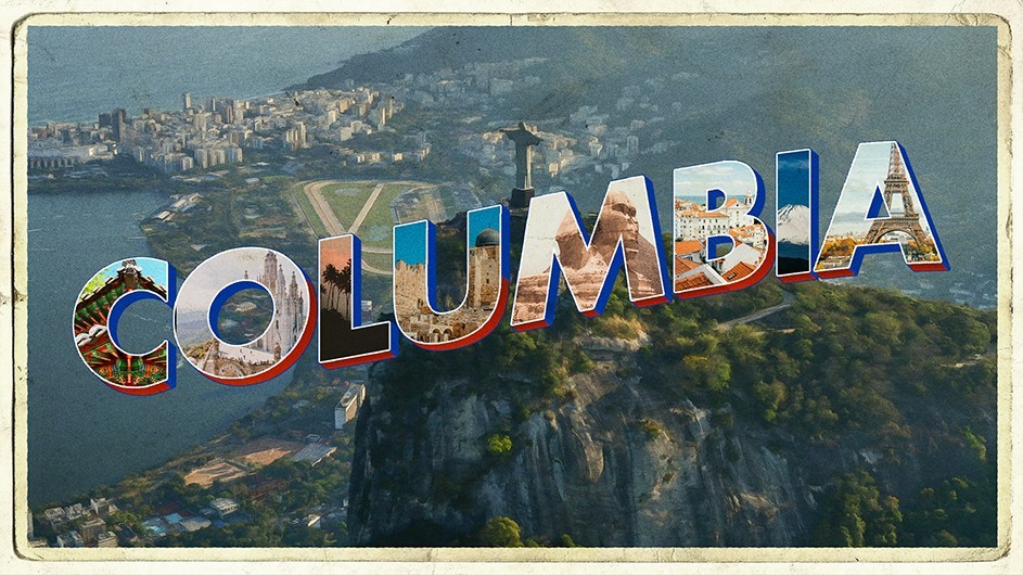 Columbia written in large capital letters with a landscape of Rio de Janiero in the background, including sea, hills, and houses.