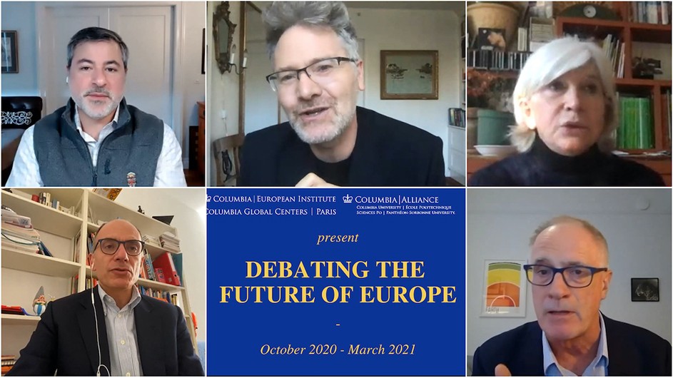 Discussion participants included (top row, left to right) Jason Bordoff, Adam Tooze, and Laurence Tubiana. And (bottom row, left to right) Enrico Letta and Alex Halliday. A 6-photo Zoom like grid showing four men and a woman in discussion with a sixth image of a blue sign with gold text that says "Debating the Future of Europe."