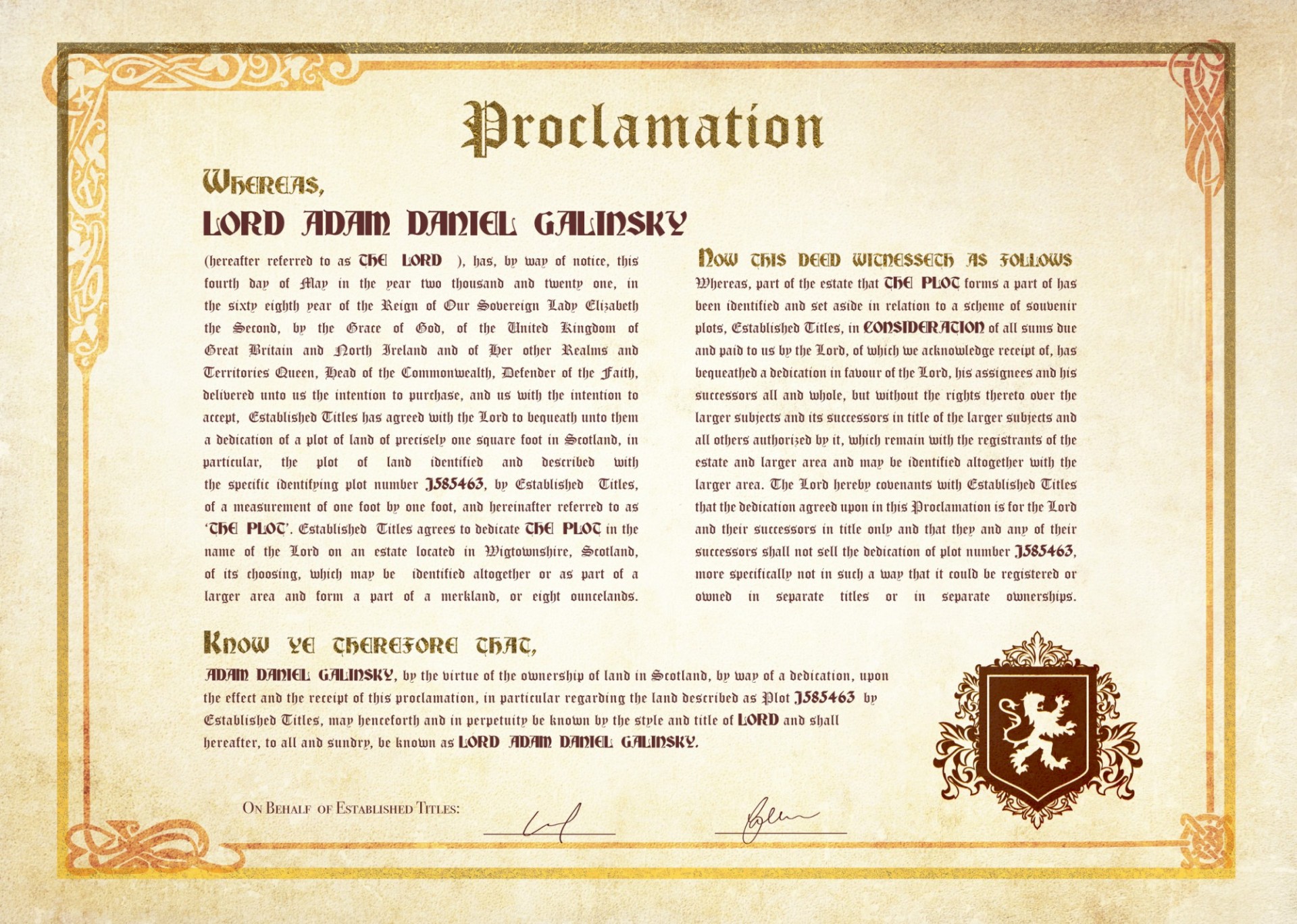 In addition to the celeb videos, Brown bought the members of his committee landed titles, making them Lord and Lady Doctors. Photo courtesy of Zachariah Brown. Certificate that reads "proclamation" at the top and confers lordship to Professor Adam Galinsky.