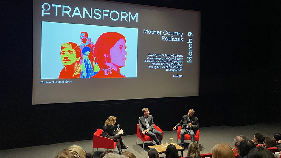 Left to right: Carol Becker, Zayd Ayers Dohrn, and Jamal Joseph talk about the making of the Mother Country Radicals podcast at the Lenfest Center for the Arts. Mother Country Radicals event, Columbia University
