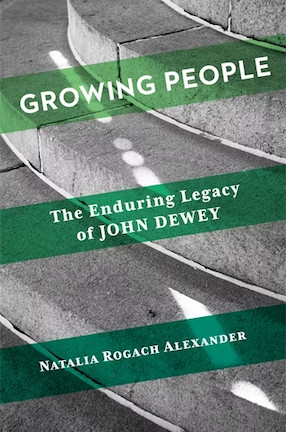 Growing People by Columbia University Lecturer Natalia Rogach Alexander