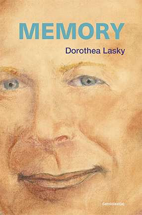 Memory by Columbia University Professor Dorothea Lasky