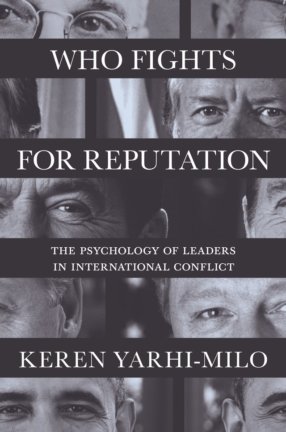 Book Cover: Who Fights for Reputation on a collage of close-up photos of eyes of world leaders.