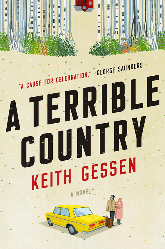 A Terrible Country, Keith Gessen, a novel