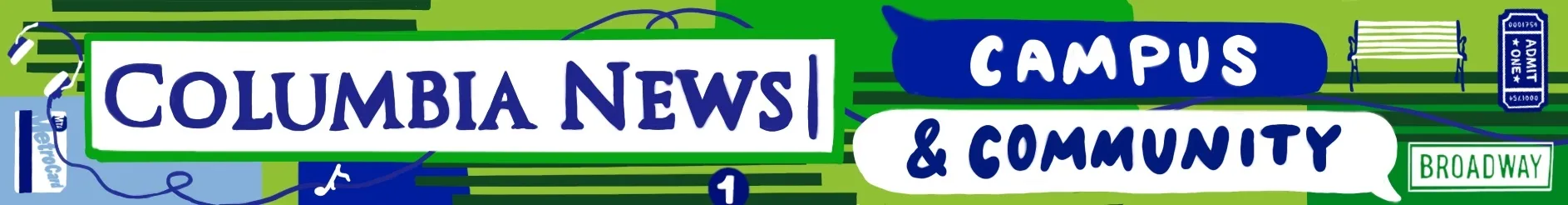 Columbia News | Campus & Community Graphic