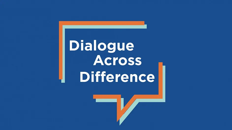 Dialogue Across Difference