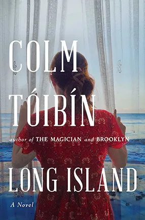 Long Island by Columbia University Professor Colm Tóibín
