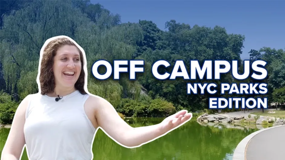 Off Campus NYC Parks Edition