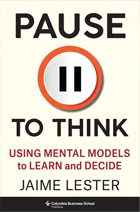 Pause to Think by Columbia University adjunct professor Jaime Lester