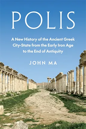 Polis by Columbia University Professor John Ma