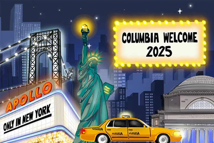 Columbia Welcome 2025