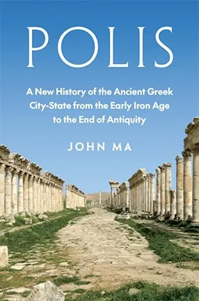 Polis by Columbia University Professor John Ma