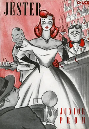Junior Prom cover is by Charles Saxon for the Junior Prom issue of Jester, February 1940.