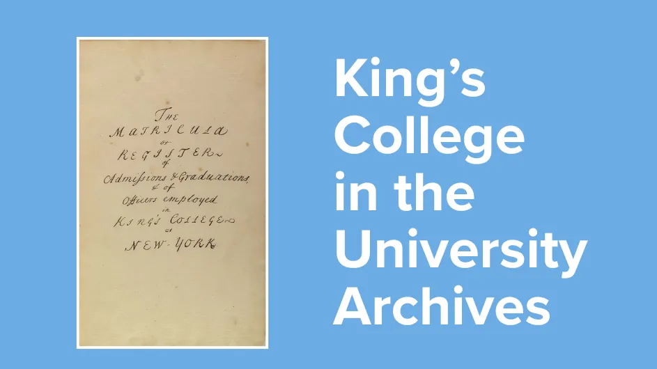 King's College in the University Archives