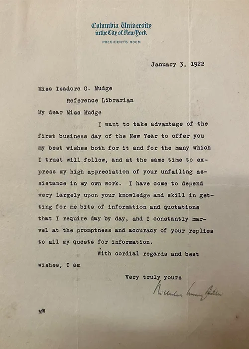 A personal note of thanks from Nicholas Murray Butler to Isadore Gilbert Mudge in 1922. Courtesy Columbia University Archives. 